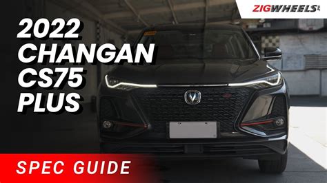 2022 Changan CS75 Plus Spec Guide .